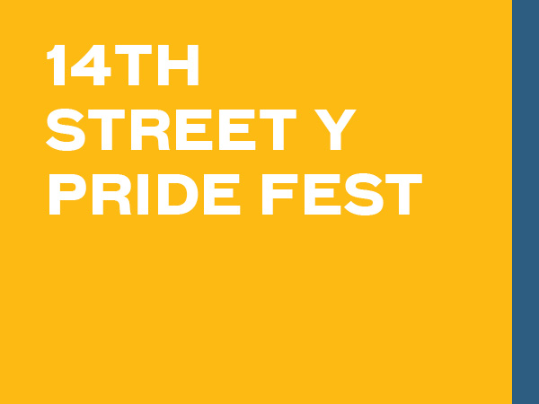 14th Street Y PRIDE Fest