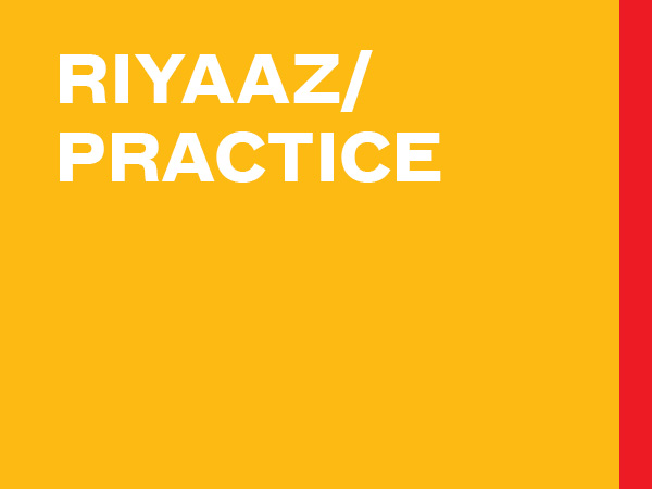 Riyaaz/Practice